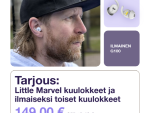 Little Marvel urheilukuulokkeet + G100 kuulokkeet arkeen – kaupan päälle